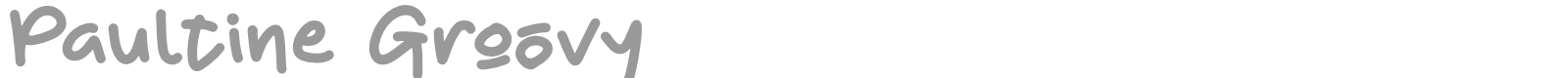 Paultine Groovy font preview